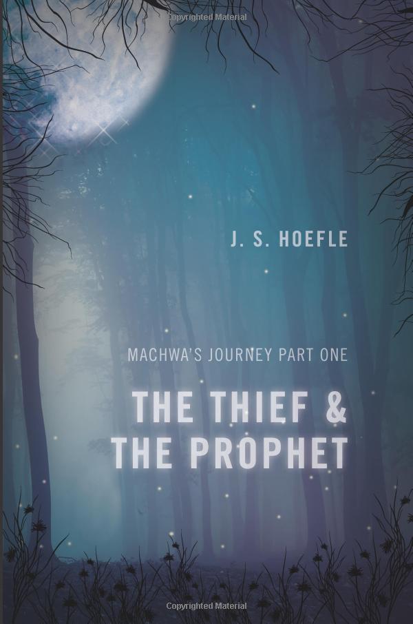 The Thief & The Prophet